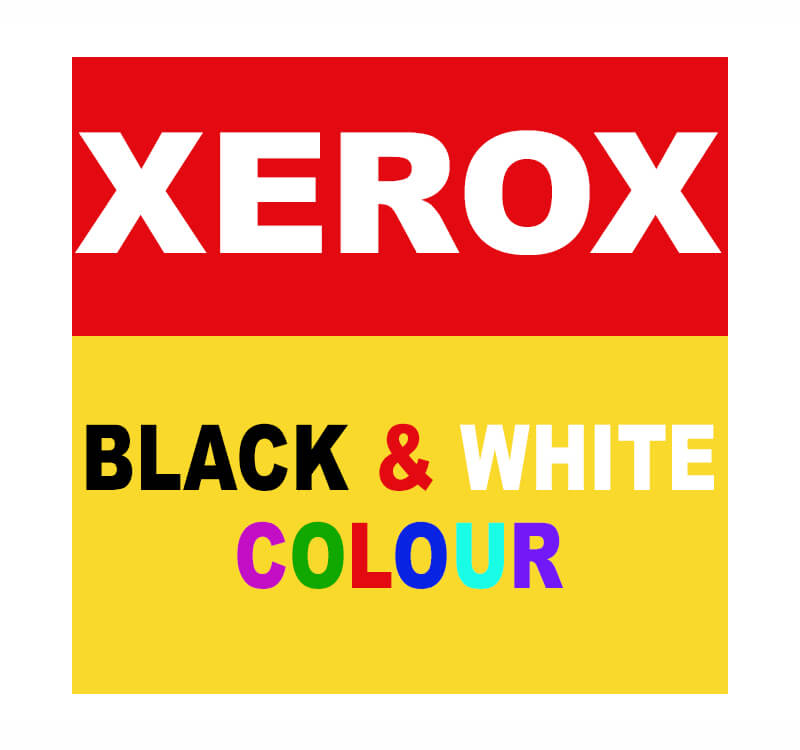 Xerox  –  Black & White and Colour